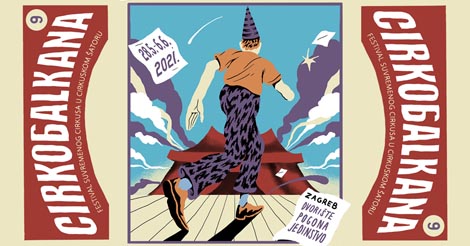 Plakat 9. festivala suvremenog cirkusa Cirkobalkana, Zagreb, 2021.